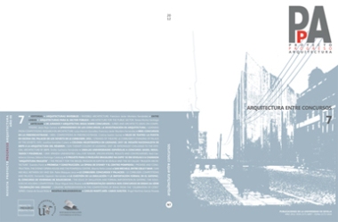 PUBLICADO NÚMERO 7 REVISTA PPA: Arquitectura entre concursos | PROYECTOS 7  / PROYECTOS 8